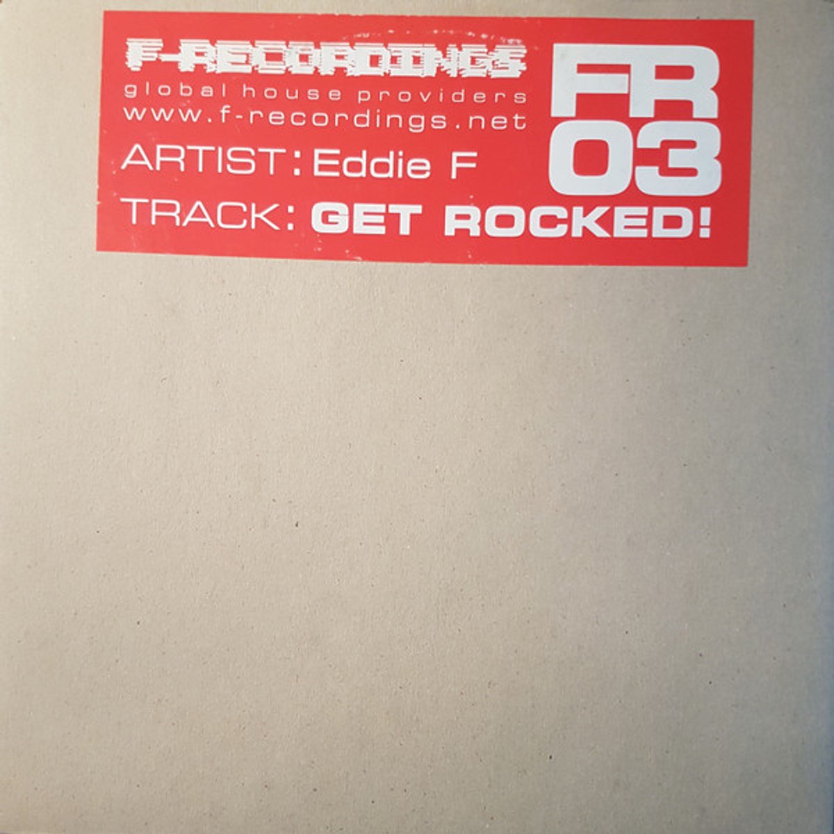 Eddie F - Get Rocked