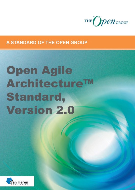 The open group series - Open Agile Architecture™ Standard, ... - cover