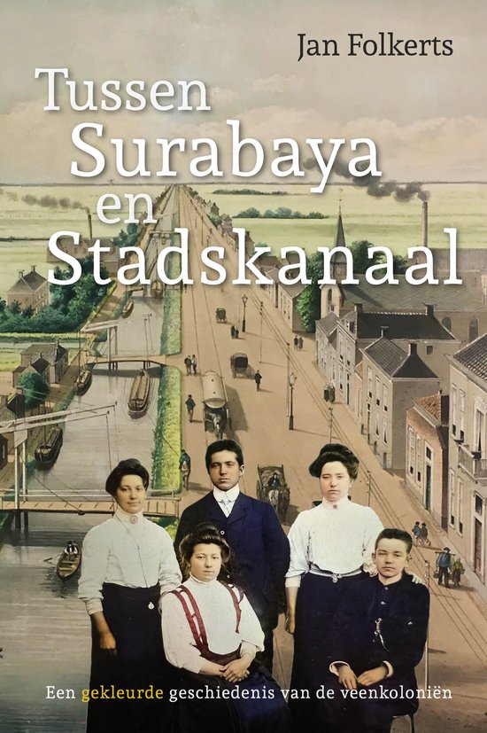Tussen Surabaya en Stadskanaal - cover
