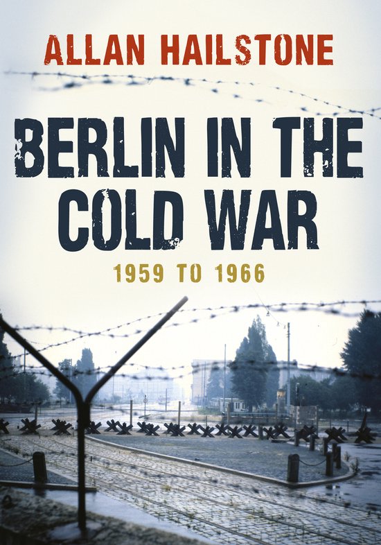 Berlin in the Cold War - cover