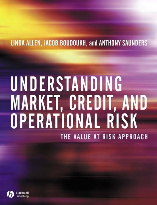 Understanding Market, Credit And Operational Risk - cover