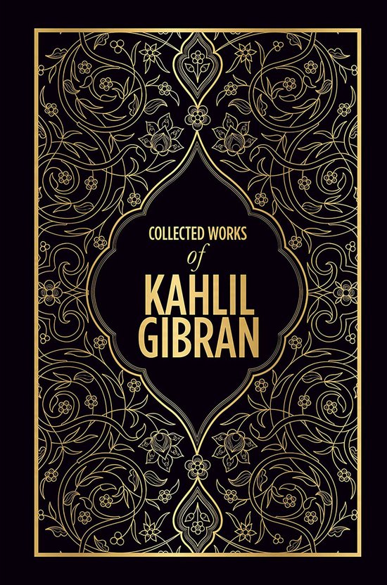 Collected Works of Kahlil Gibran - cover