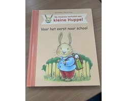 Kleine Huppel - Kleine Huppel gaat voor het eerst naar school