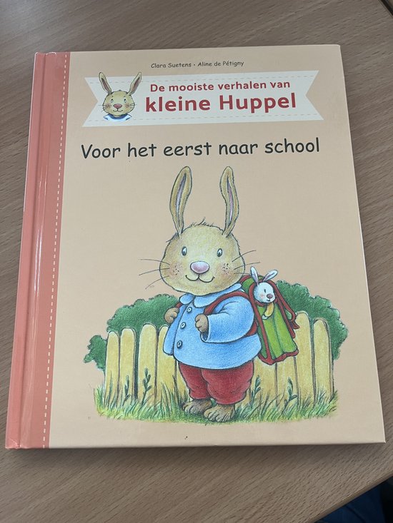 Kleine Huppel - Kleine Huppel gaat voor het eerst naar schoo ... - cover
