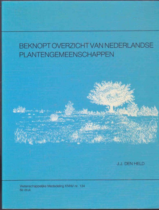Beknopt overzicht van Nederlandse Plantengemeenschappen