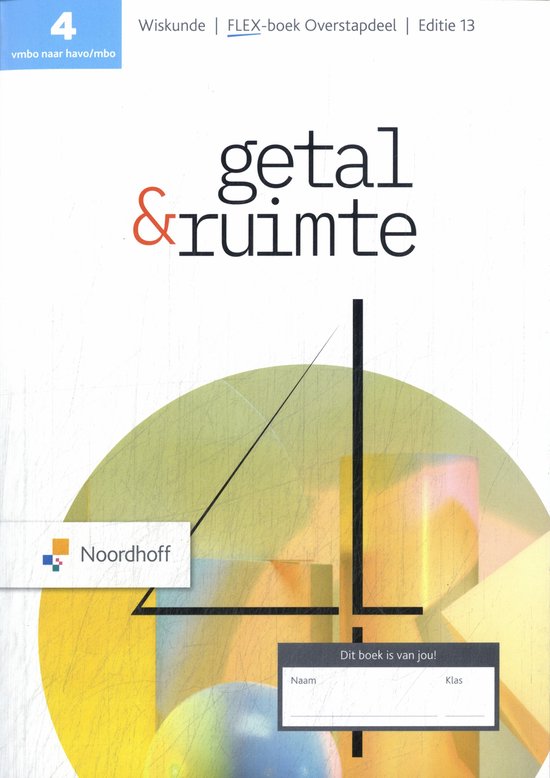 Getal & Ruimte 4 vmbo naar havo/mbo wiskunde FLEX boek - cover