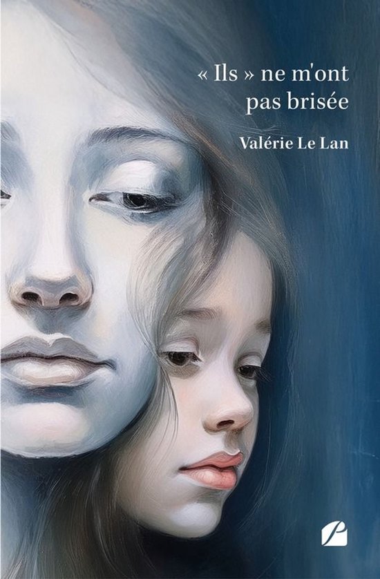 Roman - « Ils » ne m'ont pas brisée - cover