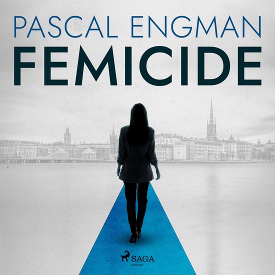 Femicide: the new shocking Scandinavian thriller (Vanessa Fr ... - cover