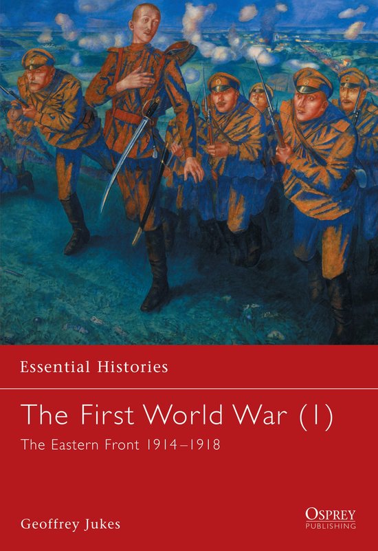 Essential Histories-The First World War (1)