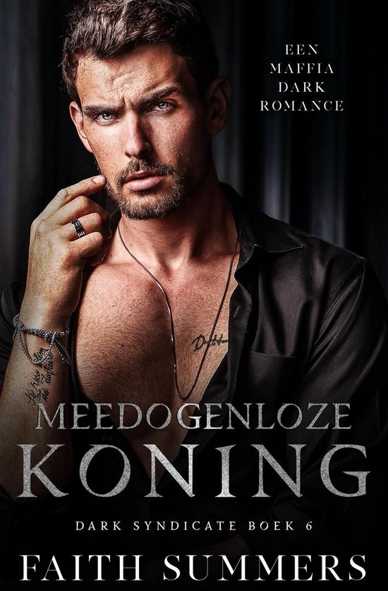 Dark Syndicate 6 - Meedogenloze koning