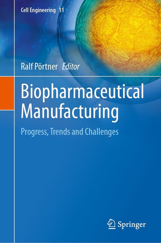Cell Engineering11- Biopharmaceutical Manufacturing - cover