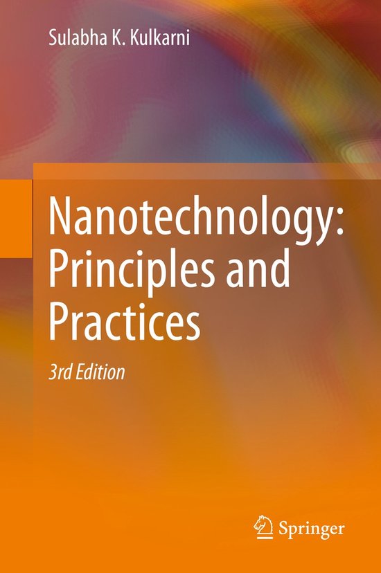 Nanotechnology: Principles and Practices - cover