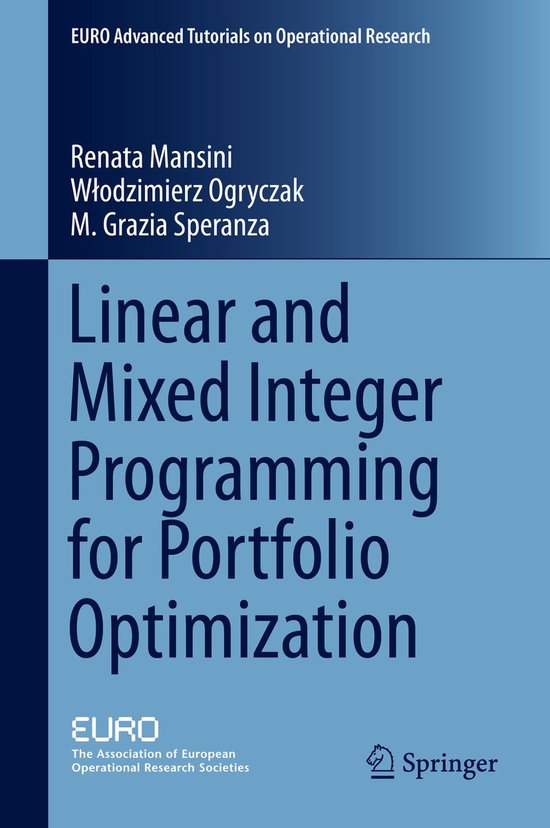 Linear And Mixed Integer Programming For Portfolio Optimizat - cover