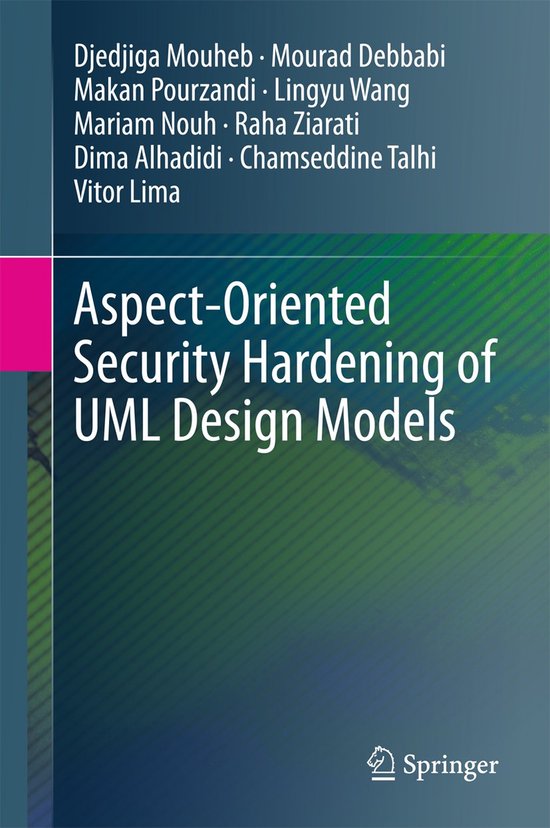 Aspect Oriented Security Hardening of UML Design Models - cover