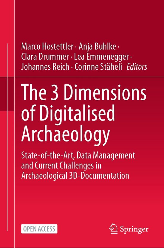The 3 Dimensions of Digitalised Archaeology - cover