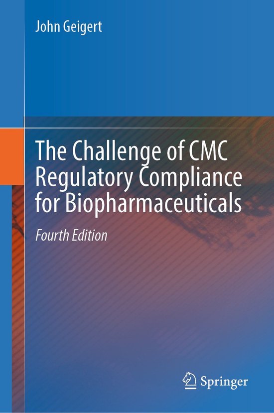 The Challenge of CMC Regulatory Compliance for Biopharmaceut ... - cover