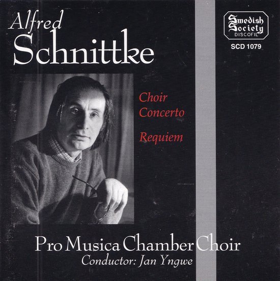Choir Concerto, Requiem - Alfred Schnittke - Pro Musica Chamber Choir o.l.v. Jan Yngwe