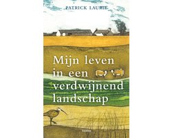 Omslag van Mijn leven in een verdwijnend landschap