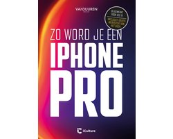 Zo word je een iPhone-pro