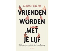 Omslag van Vrienden worden met je lijf