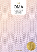 Over jou - Oma, ik wil graag alles over je weten