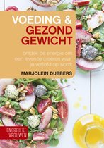 Energieke vrouwen 3 - Voeding & gezond gewicht
