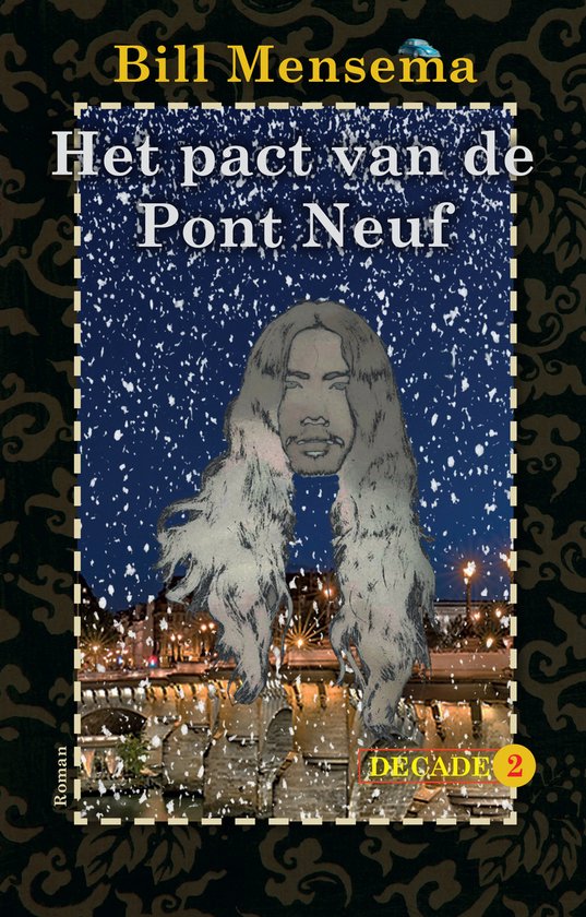 Decade 2 - Het pact van de Pont Neuf