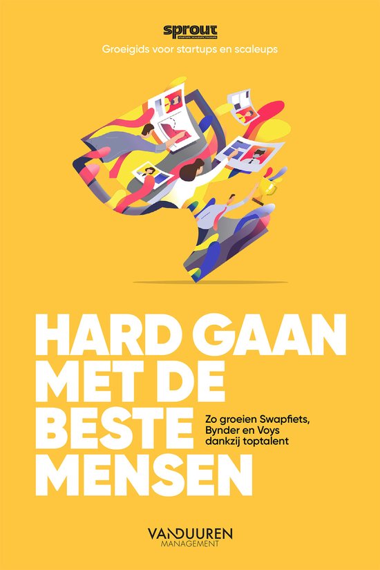 Sprout groeigids voor startups en scaleups - Hard gaan met d ... - cover