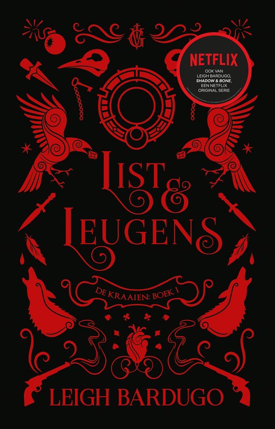 De Kraaien 1 –   List & Leugens