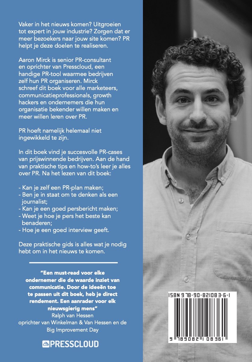 Boekcover met foto van Aaron Mirck, PR-consultant. ISBN en de tekst 'Alles wat PR bureaus je niet vertellen'.