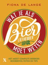 Wat je als bierliefhebber moet weten