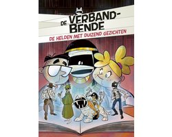 Verbandbende - De helden met duizend gezichten