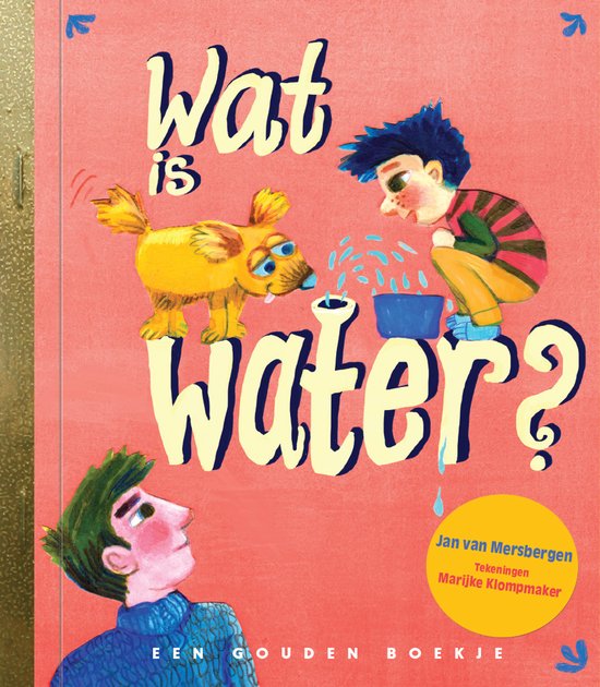 Gouden Boekjes - Wat is water?