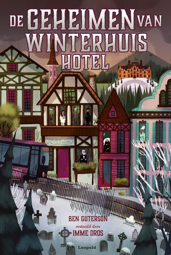 Winterhuis - De geheimen van Winterhuis Hotel