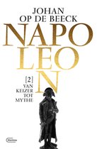 Napoleon 2 - Van keizer tot mythe