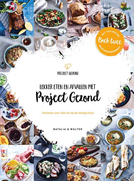 Lekker eten en afvallen met Project Gezond deel 2