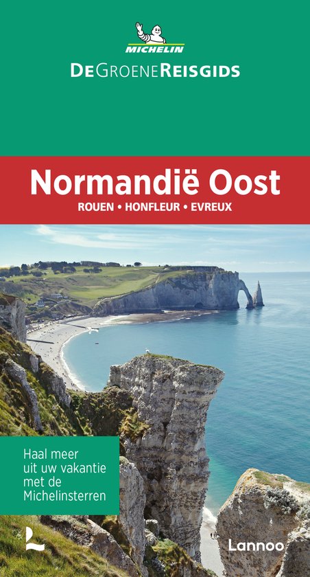 Michelin Reisgids - De Groene Reisgids - Normandië Oost - cover