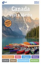 ANWB Wereldreisgids - Canada west & Alaska