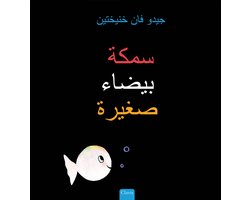 Omslag van Klein wit visje - Klein wit visje (POD Arabische editie)