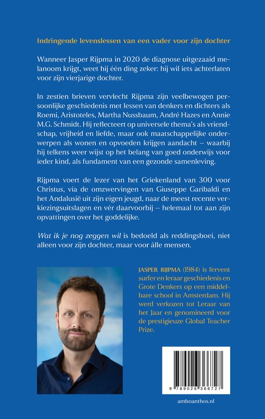 Jasper Rijpma Wat ik je nog zeggen wil, Jasper Rijpma | 9789026366727 | Boeken | bol