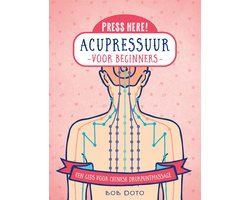 Press here! - Acupressuur voor beginners