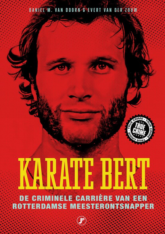True Crime - Karate Bert - cover