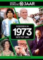Mijn eerste 18 jaar - Geboren in 1973 - Belgische editie