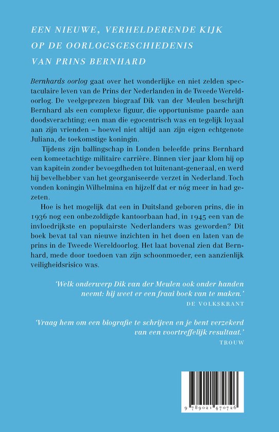 Een nieuwe, verhelderende kijk op de oorlogsgeschiedenis van Prins Bernhard. Grijze omslag met tekst in wit en oranje.