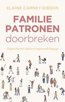 Familiepatronen doorbreken