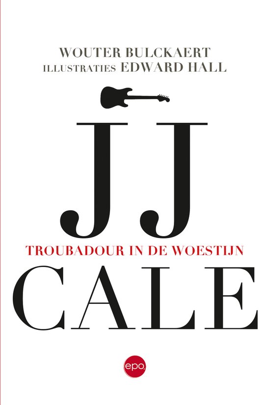 JJ Cale. Troubadour in de woestijn - cover