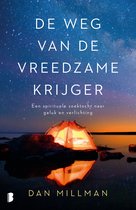 De weg van de vreedzame krijger