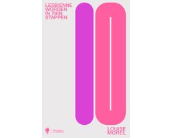 Lesbienne worden in tien stappen