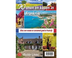 Wonen en kopen in - Wonen en kopen in Frankrijk