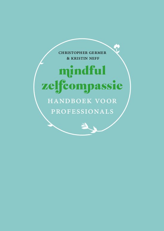 Mindful zelfcompassie: handboek voor professionals - cover